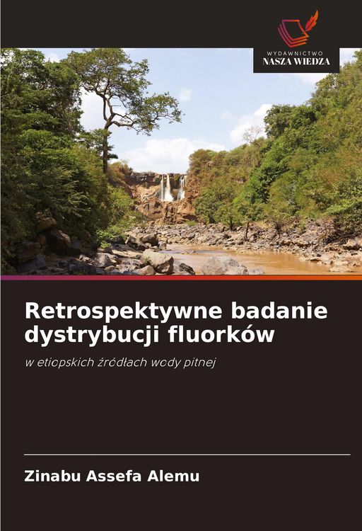 Produktbild: Retrospektywne badanie dystrybucji fluork&oacute;w