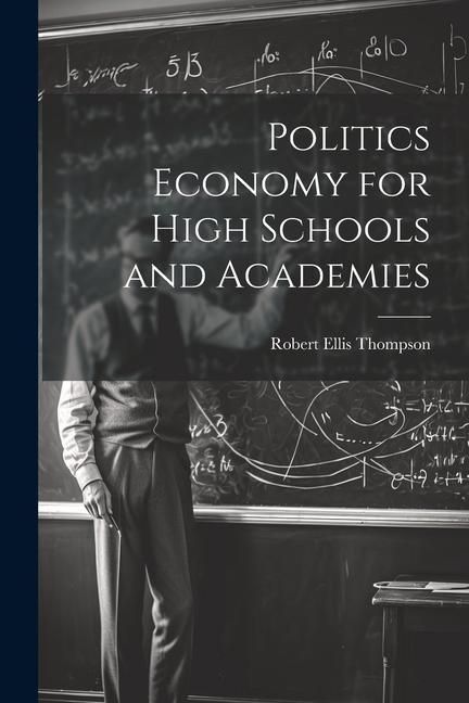 Produktbild: Politics Economy for High Schools and Academies