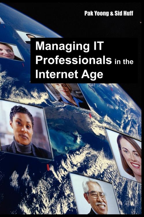 Produktbild: Managing IT Professionals in the Internet Age