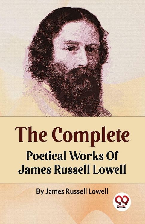 Produktbild: The Complete Poetical Works Of James Russell Lowell