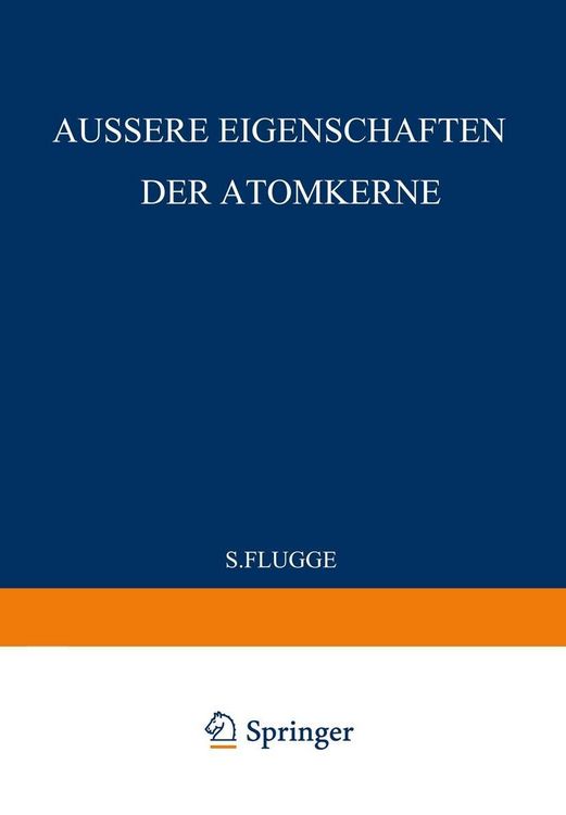 Produktbild: External Properties of Atomic Nuclei / &Auml;ussere Eigenschaften der Atomkerne