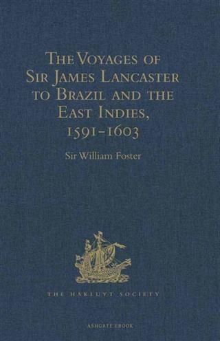 Produktbild: Voyages of Sir James Lancaster to Brazil and the East Indies, 1591-1603