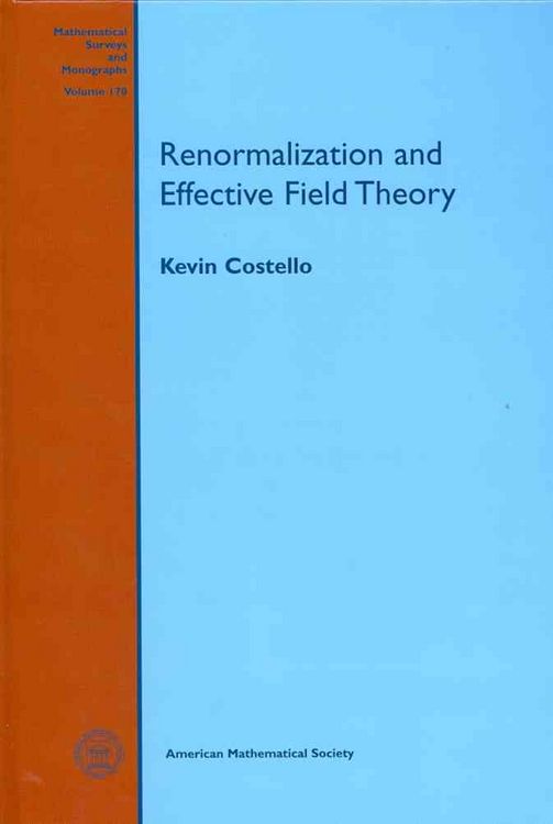 Produktbild: Costello, K:  Renormalization and Effective Field Theory