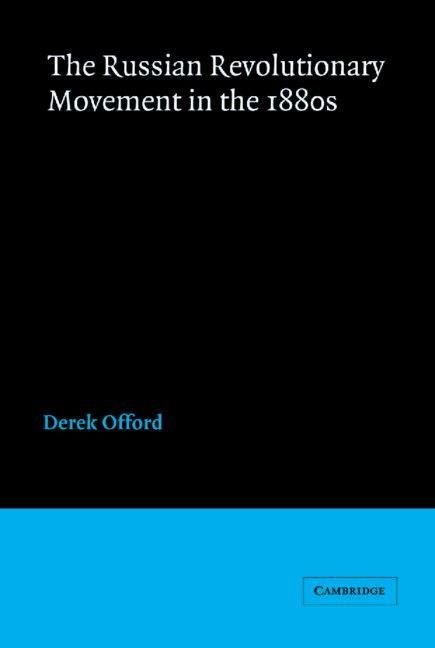 Produktbild: The Russian Revolutionary Movement in the 1880s