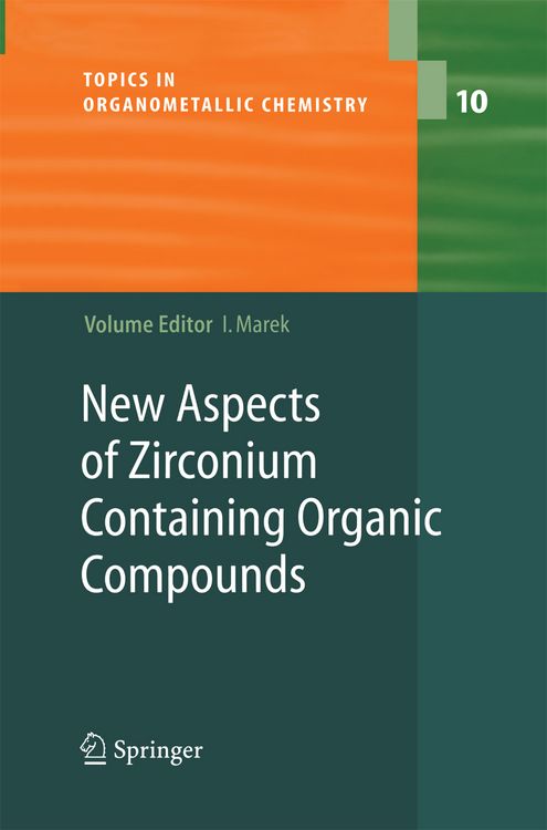 Produktbild: New Aspects of Zirconium Containing Organic Compounds