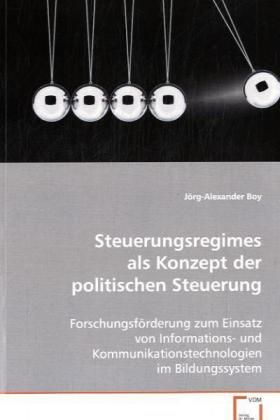 Produktbild: Boy Dr. J&ouml;rg-Alexander: Steuerungsregimes als Konzept der po