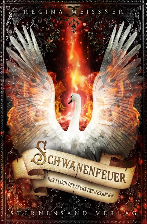 Produktbild: Der Fluch der sechs Prinzessinnen (Band 1): Schwanenfeuer