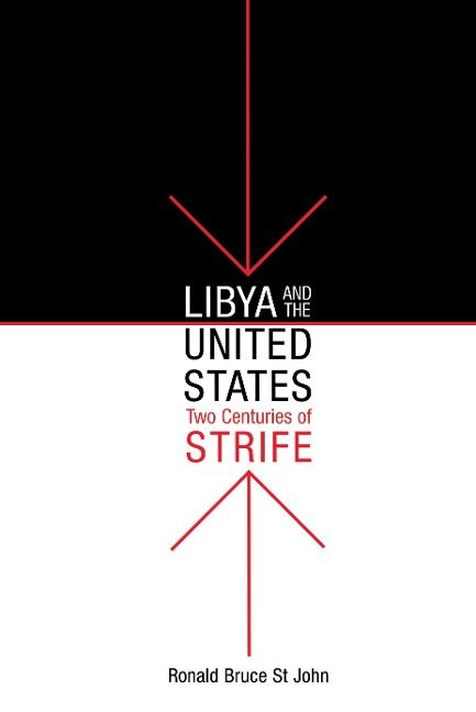 Produktbild: Libya and the United States, Two Centuries of Strife