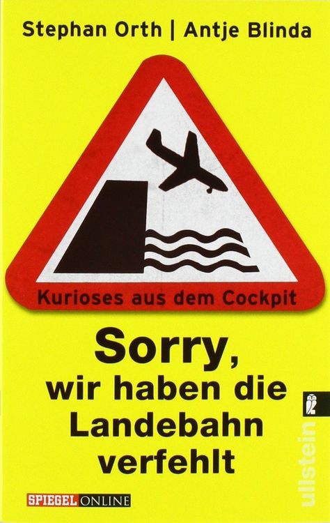 Produktbild: &raquo;Sorry, wir haben die Landebahn verfehlt&laquo;