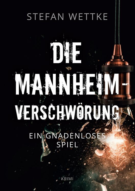Produktbild: Die Mannheim-Verschw&ouml;rung