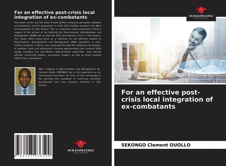 Produktbild: For an effective post-crisis local integration of ex-combatants