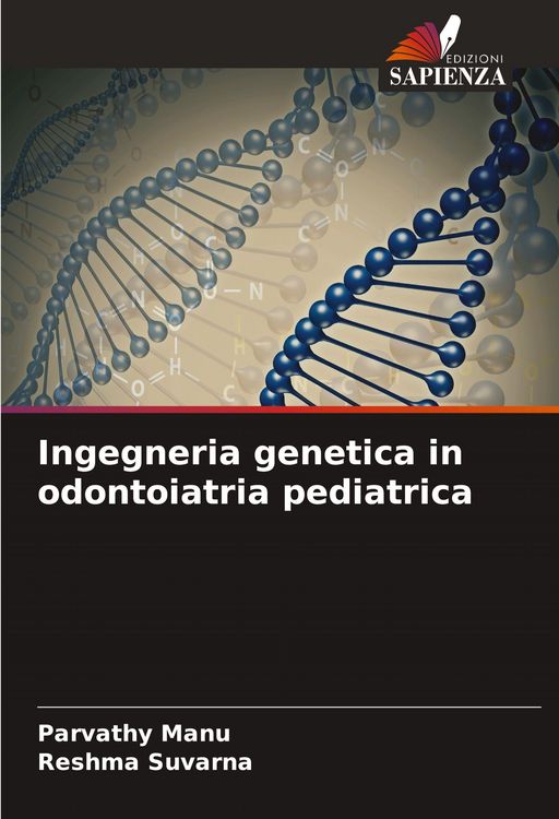 Produktbild: Ingegneria genetica in odontoiatria pediatrica
