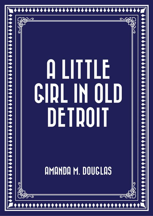 Produktbild: A Little Girl in Old Detroit