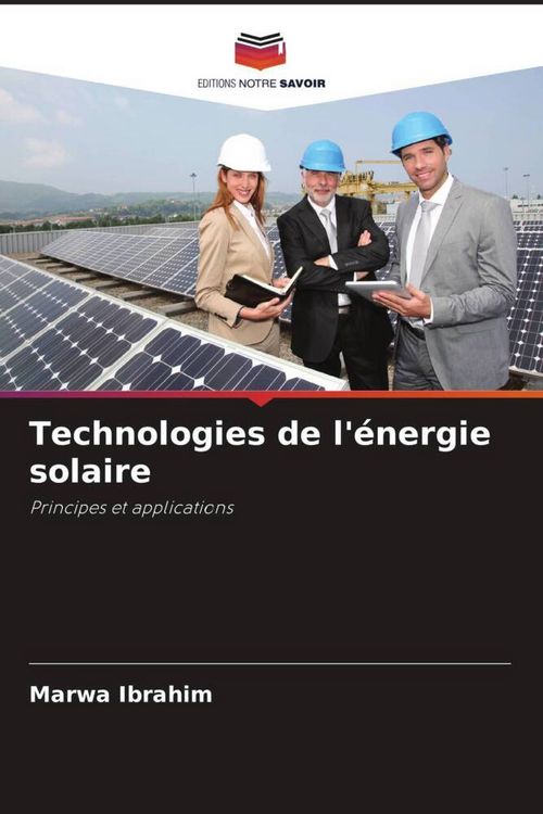 Produktbild: Technologies de l'&eacute;nergie solaire