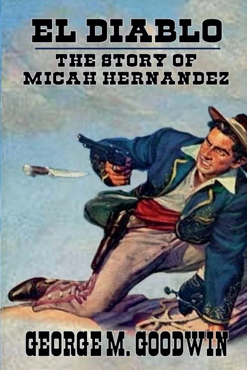 Produktbild: El Diablo - The Story Of Micah Hernandez