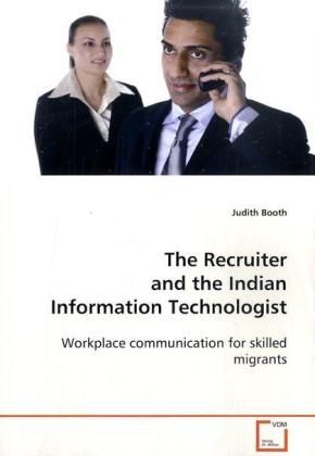 Produktbild: Booth, J: The Recruiter and the Indian Information Technolog