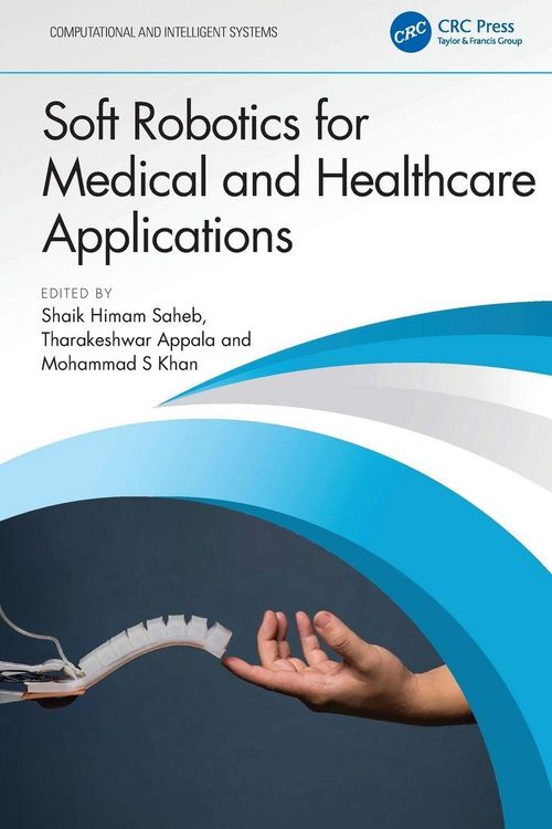 Produktbild: Soft Robotics for Medical and Healthcare Applications