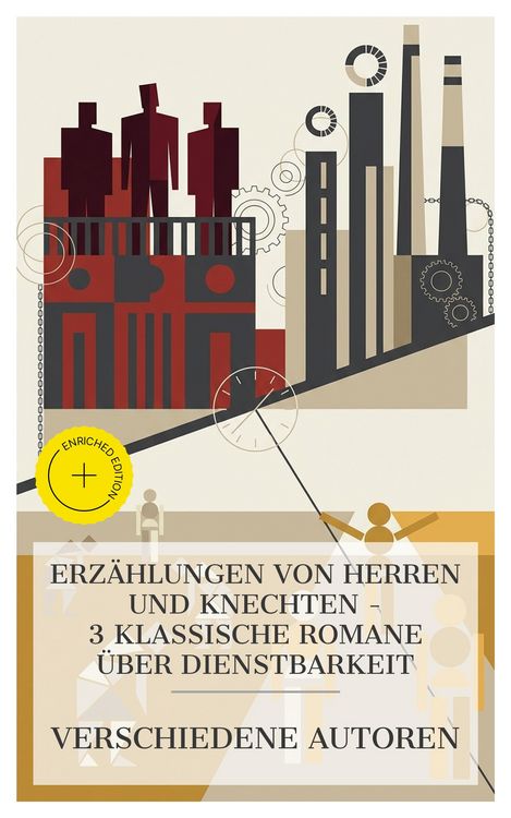 Produktbild: Erz&auml;hlungen von Herren und Knechten - 3 klassische Romane &uuml;ber Dienstbarkeit