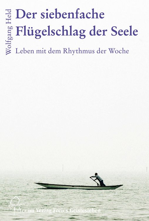 Produktbild: Der siebenfache Fl&uuml;gelschlag der Seele