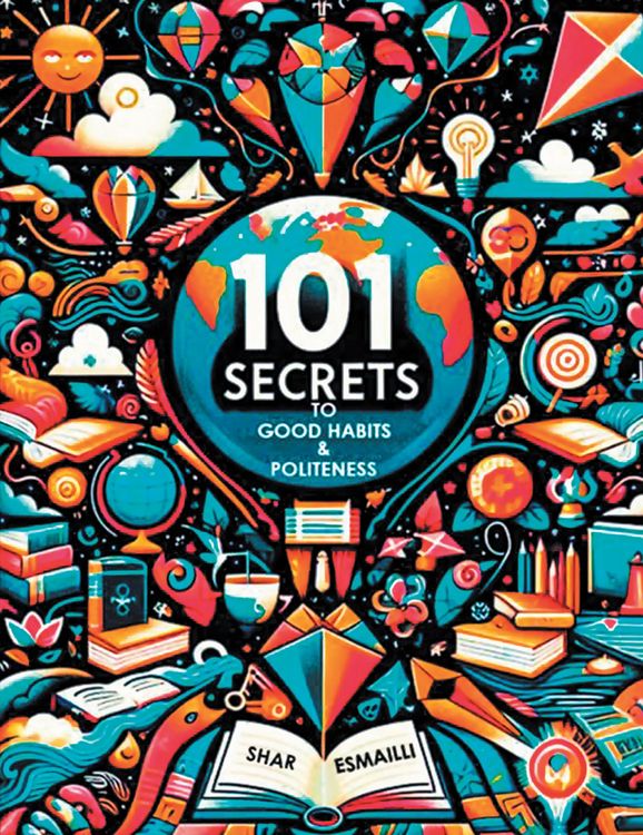 Produktbild: 101 Secrets to Good Habits and Politeness