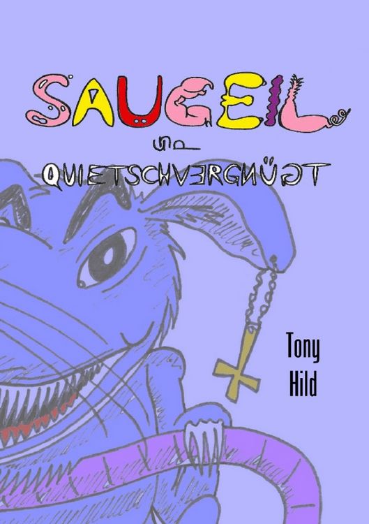 Produktbild: Saugeil &amp; quietschvergn&uuml;gt