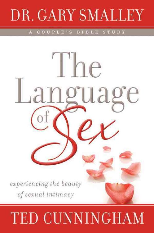 Produktbild: The Language of Sex: Experiencing the Beauty of Sexual Intimacy