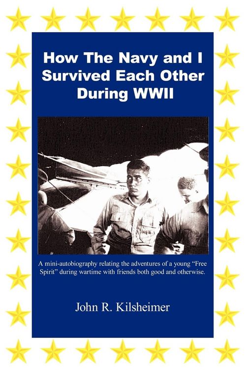 Produktbild: How the Navy and I Survived Each Other During WWII