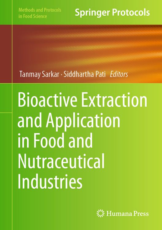 Produktbild: Bioactive Extraction and Application in Food and Nutraceutical Industries
