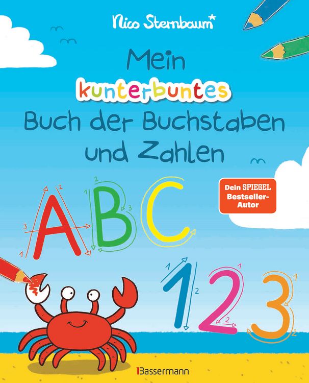 Produktbild: Mein kunterbuntes Buch der Buchstaben und Zahlen. Spielerisch das Alphabet und die Zahlen von 1 bis 20 lernen. F&uuml;r Vorschulkinder ab 5 Jahren