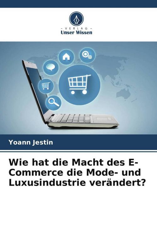 Produktbild: Jestin, Y: Wie hat die Macht des E-Commerce die Mode- und Lu