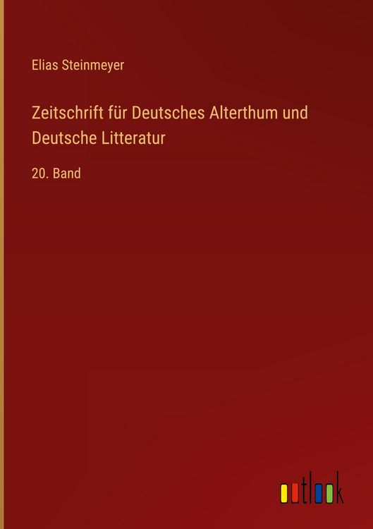 Produktbild: Zeitschrift f&uuml;r Deutsches Alterthum und Deutsche Litteratur