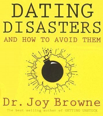 Produktbild: Dating Disasters and How to Avoid Them