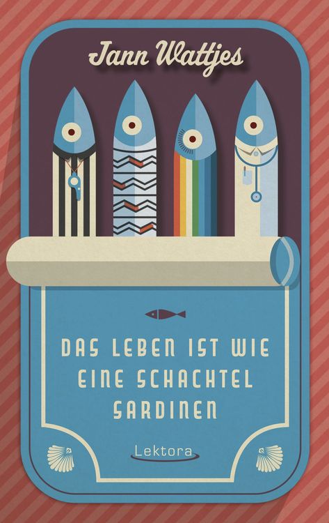 Produktbild: Das Leben ist wie eine Schachtel Sardinen