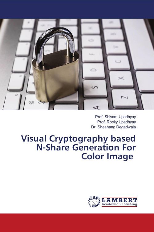 Produktbild: Visual Cryptography based N-Share Generation For Color Image