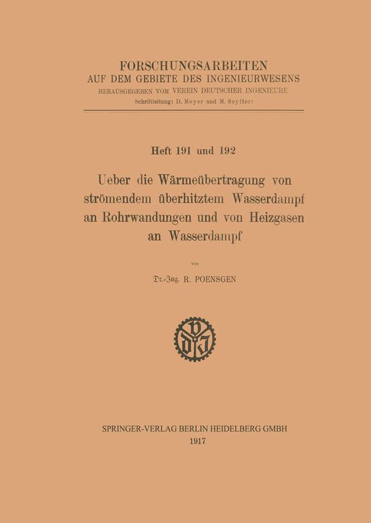 Produktbild: Ueber die W&auml;rme&uuml;bertragung von str&ouml;mendem &uuml;berhitztem Wasserdampf an Rohrwandungen und von Heizgasen an Wasserdampf