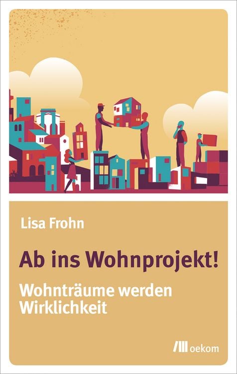 Produktbild: Ab ins Wohnprojekt!