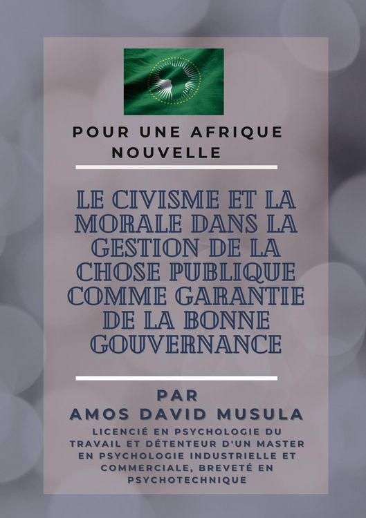 Produktbild: Le civisme et la morale dans la gestion de la chose publique comme garantie de la bonne gouvernance