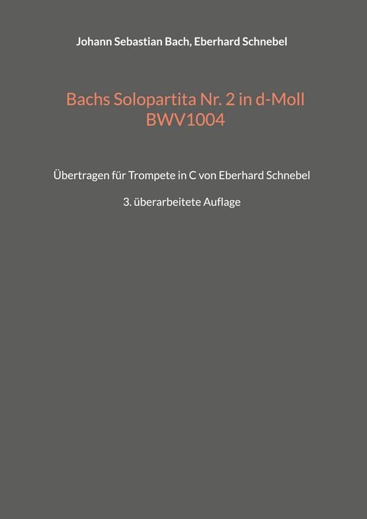 Produktbild: Bachs Solopartita Nr. 2 in d-Moll BWV1004