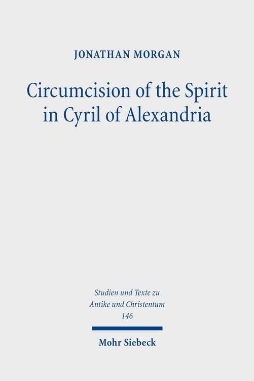Produktbild: Circumcision of the Spirit in Cyril of Alexandria