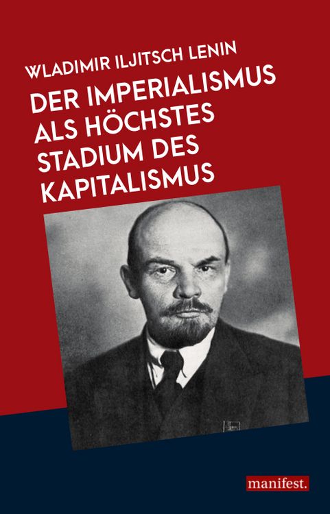 Produktbild: Der Imperialismus als h&ouml;chstes Stadium des Kapitalismus