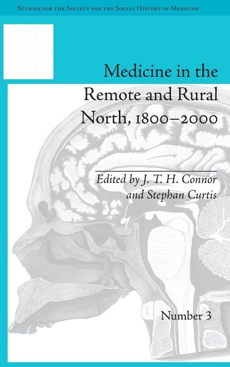 Produktbild: Medicine in the Remote and Rural North, 1800-2000