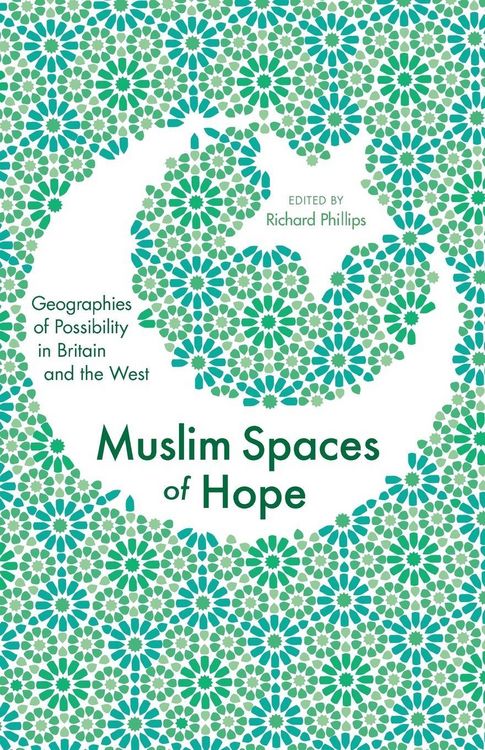 Produktbild: Muslim Spaces of Hope