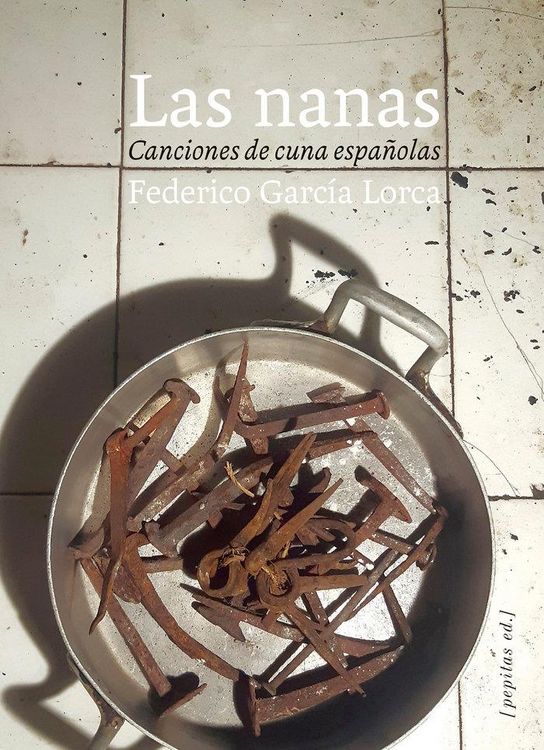 Produktbild: Las nanas : conferencia sobre las canciones de cuna espa&ntilde;olas