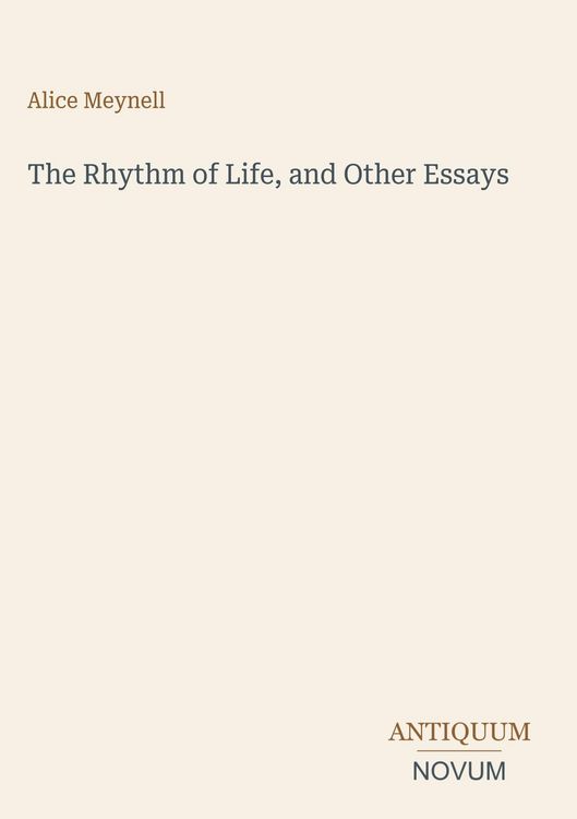 Produktbild: The Rhythm of Life, and Other Essays