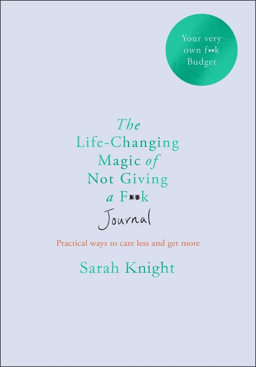 Produktbild: The Life-changing Magic of Not Giving a F**k Journal