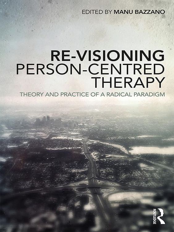 Produktbild: Re-Visioning Person-Centred Therapy