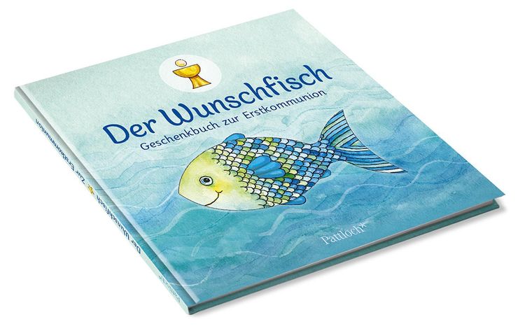 Produktbild: Der Wunschfisch. Geschenkbuch zur Erstkommunion