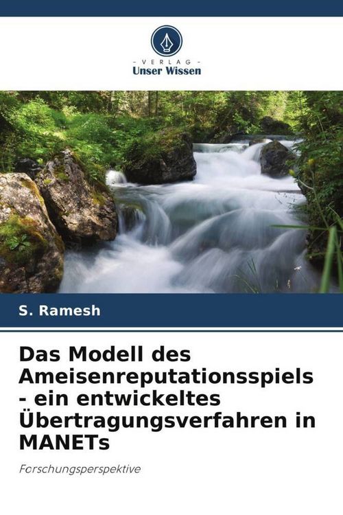 Produktbild: Das Modell des Ameisenreputationsspiels - ein entwickeltes &Uuml;bertragungsverfahren in MANETs