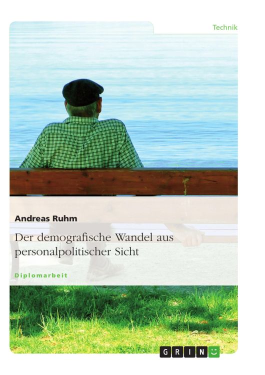 Produktbild: Auswirkungen des demografischen Wandels auf Unternehmen und Handlungsfelder aus personalpolitischer Sicht