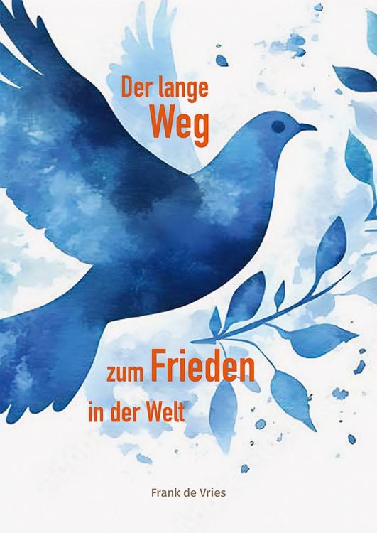 Produktbild: Der lange Weg zum Frieden in der Welt